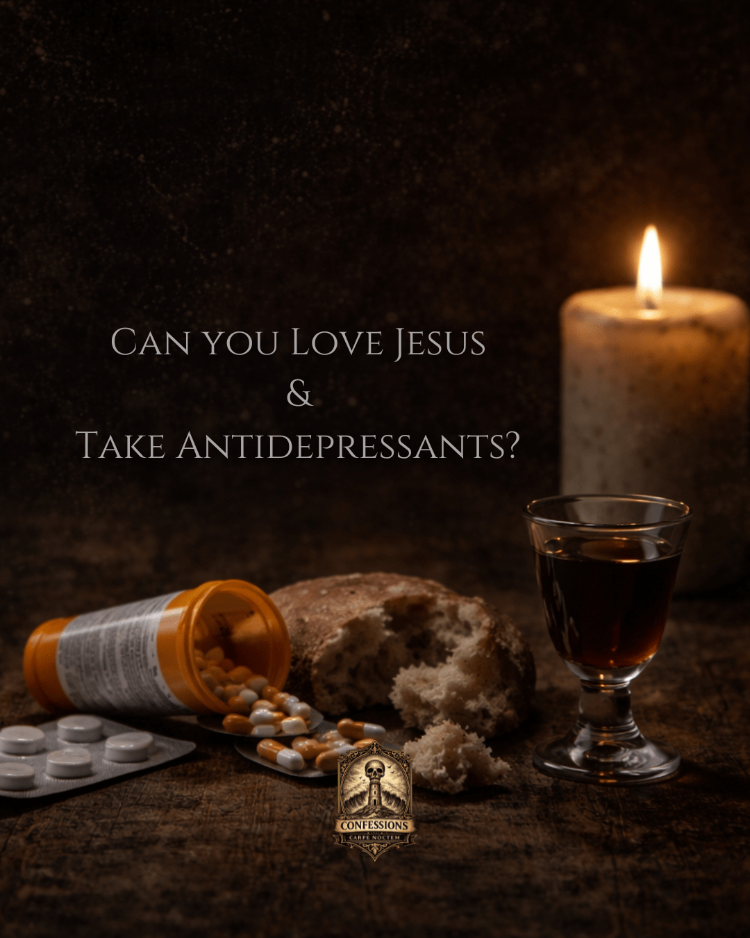 Can You Love Jesus & Take Antidepressants?